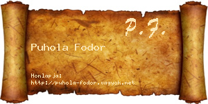 Puhola Fodor névjegykártya